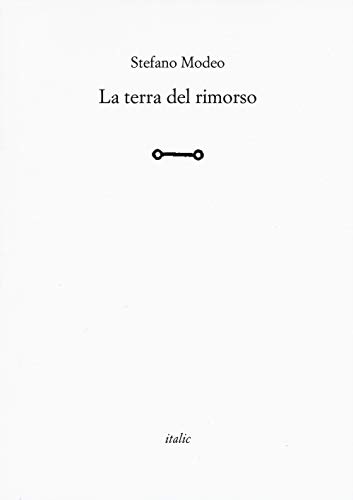 La Terra Del Rimorso