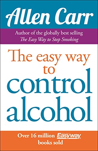 Allen Carr'S Easyway To Control Alcohol