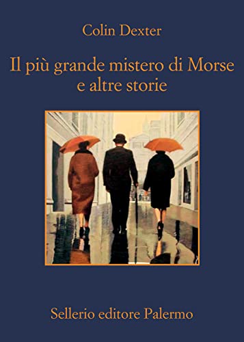 Il Più Grande Mistero Di Morse E Altre Storie