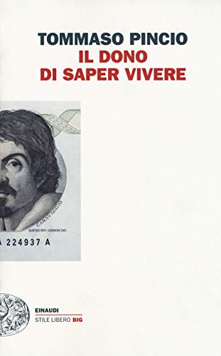 Il Dono Di Saper Vivere