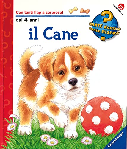 Il Cane. Ediz. Illustrata