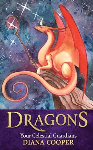 Dragons: Your Celestial Guardians [Lingua Inglese]
