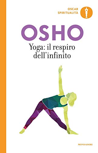 Yoga: Il Respiro Dell'Infinito