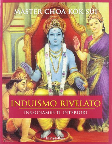 Induismo Rivelato. Insegnamenti Interiori
