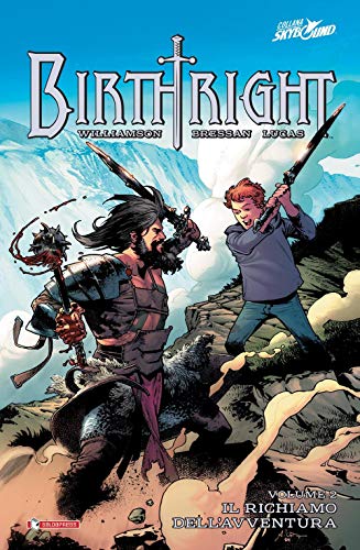 Birthright. Ritorno A Casa. Vol 1