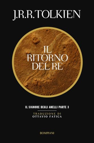 Il Ritorno Del Re. Il Signore Degli Anelli (Vol. 3)