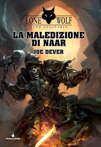 La Maledizione Di Naar. Lupo Solitario (Vol. 20)
