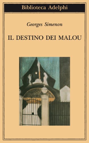 Il Destino Dei Malou
