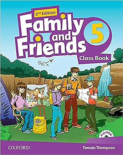 Family & Friends. Level 5. Class Book. Per La Scuola Elementare. Con Espansione Online