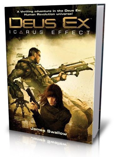 Deus Ex. Icarus Effect