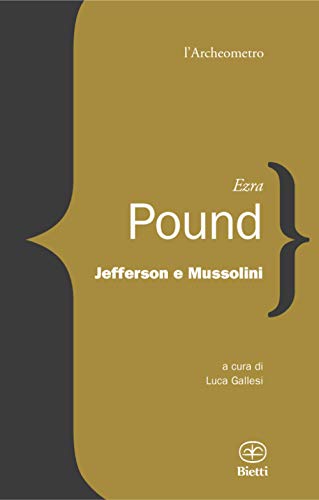 Jefferson E Mussolini