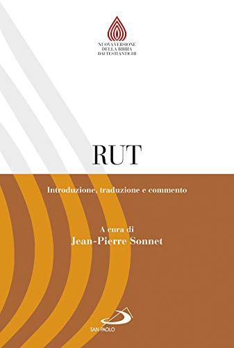 Rut. Introduzione, Traduzione E Commento