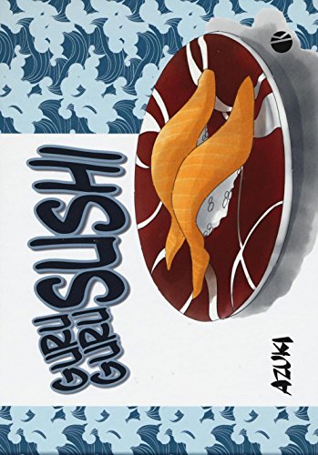 Guru Guru Sushi. Ediz. A Colori: 1
