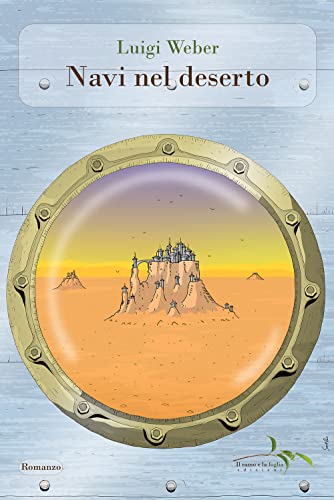 Navi Nel Deserto