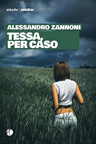 Tessa, Per Caso