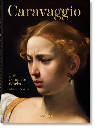 Caravaggio. The Complete Works. 40Th Ed.