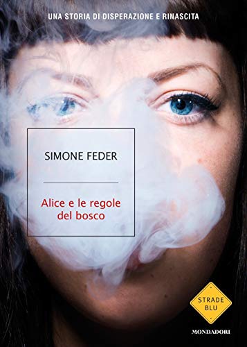 Alice E Le Regole Del Bosco