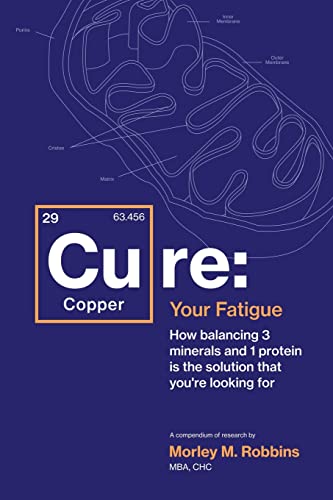 Cu-Re Your Fatigue: The Root Cause And How To Fix It On Your Own