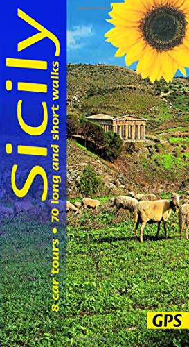 Sicily Walking Guide: 70 Long And Short Walks With Detailed Maps And Gps; 8 Car Tours With Pull-Out Map: 8 Car Tours, 70 Long And Short Walks With Gps
