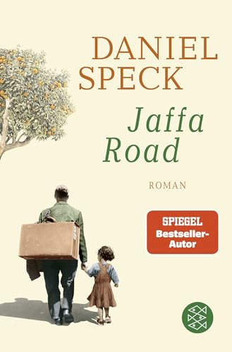 Jaffa Road: Roman | Das Vielstimmige Panorama Der Kulturen, Das Uns Mitten Hineinführt Ins Herz Des Mittelmeers - Von Daniel Speck (»Yoga Town«)