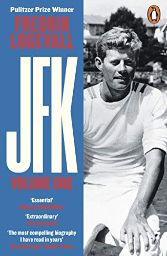 Jfk: Volume 1: John F Kennedy: 1917-1956