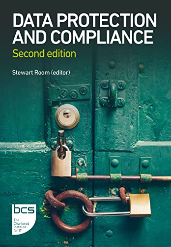 Data Protection And Compliance: Second Edition