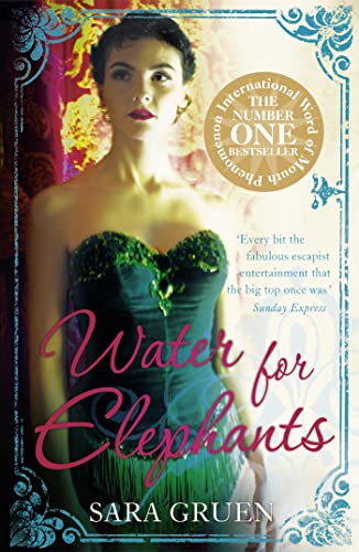 Water For Elephants: Sara Gruen