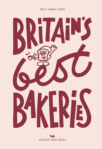 Britain'S Best Bakeries