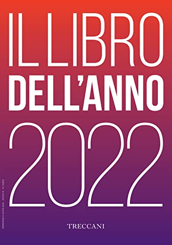 Treccani. Il Libro Dell'Anno 2022