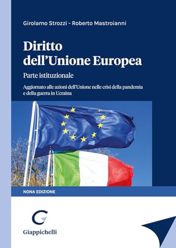 Diritto Dell'Unione Europea. Parte Istituzionale