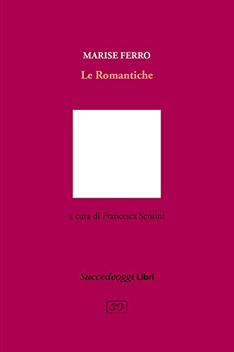 Le Romantiche