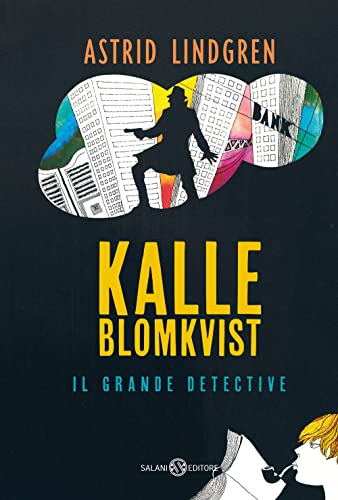 Kalle Blomkvist, Il Grande Detective
