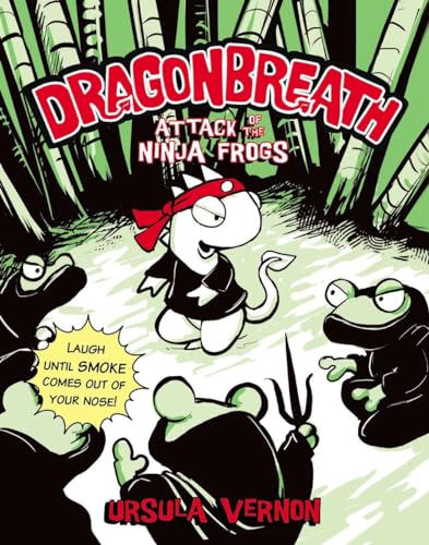 Dragonbreath #2: Attack Of The Ninja Frogs