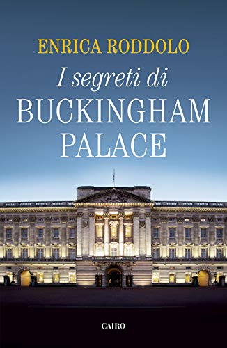 I Segreti Di Buckingham Palace