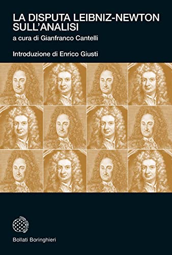 La Disputa Leibniz-Newton Sull'Analisi