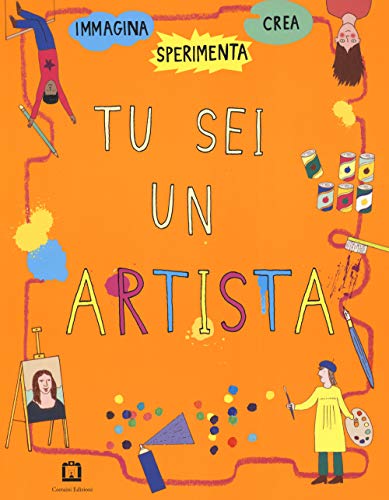 Tu Sei Un Artista