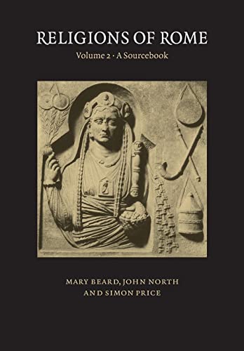 Religions Of Rome: A Sourcebook: 002