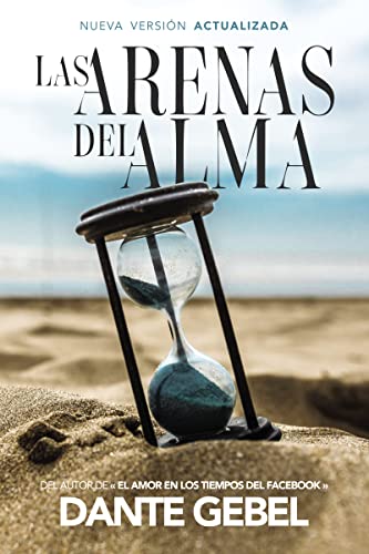 Las Arenas Del Alma/ The Sands Of The Soul