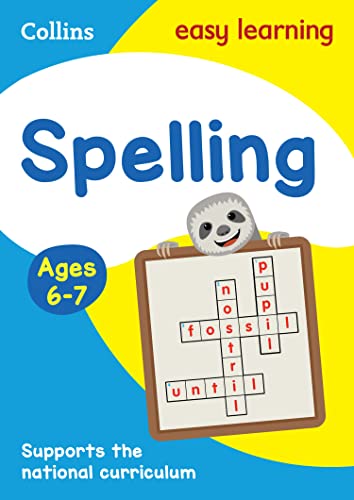 Spelling Ages 6-7: Ideal For Home Learning