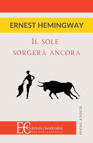 Il Sole Sorgerà Ancora