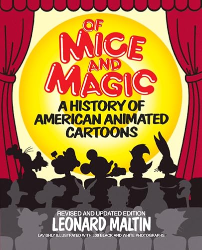 Of Mice And Magic: A History Of American Animated Cartoons; Revised And Updated
