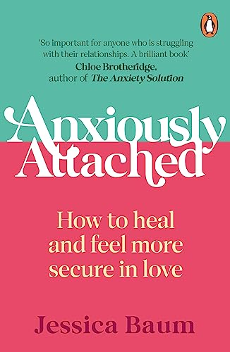 Anxiously Attached: How To Heal And Feel More Secure In Love