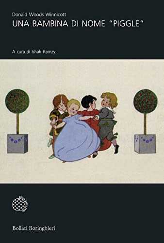 Una Bambina Di Nome «Piggle»