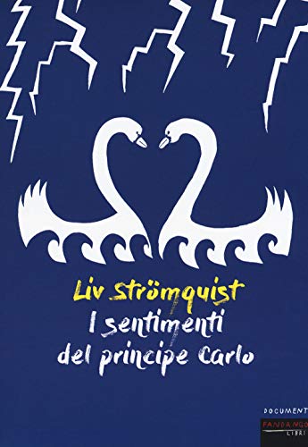 I Sentimenti Del Principe Carlo