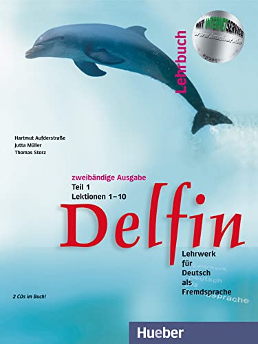 Delfin 1 (2 Tomos) Lehrb.(Alum.) 1-10 [Lingua Tedesca]: Lehrwerk Für Deutsch Als Fremdsprache.Deutsch Als Fremdsprache / Lehrbuch Teil 1 Mit Integrier