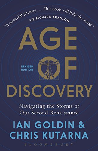 Age Of Discovery: Navigating The Risks And Rewards Of Our New Renaissance