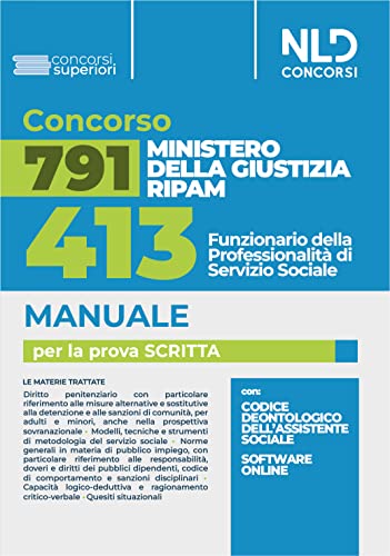 Concorso 791 Ministero Della Giustizia Ripam. 413 Funzionari Assistenti Sociali. Manuale