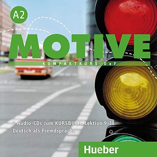 Motive. A2. Per Le Scuole Superiori. Con Cd Audio. Con Espansione Online: Audio-Cds A2 (2) Zum Kursbuch Lektion 9-18