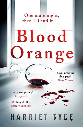 Blood Orange: The Gripping, Bestselling Richard & Judy Book Club Thriller