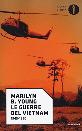 Le Guerre Del Vietnam. 1945-1990